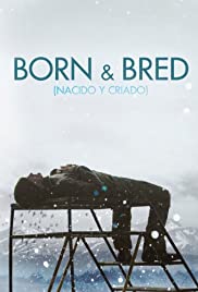 Born and Bred (2006) copertina