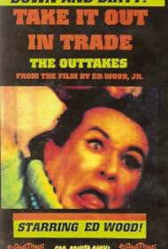 Take It Out in Trade: The Outtakes (1995) cover