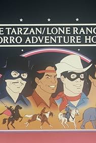 The Tarzan/Lone Ranger/Zorro Adventure Hour Colonna sonora (1980) copertina