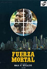 Fuerza mortal (1980) cover
