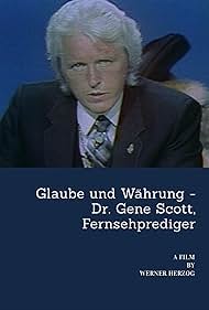Glaube und Währung - Dr. Gene Scott, Fernsehprediger (1981) cover