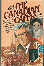 Escape from Iran: The Canadian Caper (1981) cover