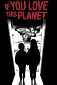 If You Love This Planet Banda sonora (1982) carátula