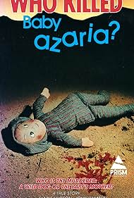 Who Killed Baby Azaria? (1983) cover