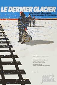 Le dernier glacier Colonna sonora (1984) copertina