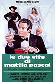 The Two Lives of Mattia Pascal (1985) cover