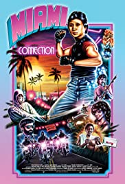 Miami Connection (1987) carátula