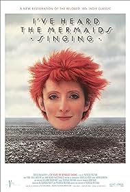 I've Heard the Mermaids Singing Soundtrack (1987) cover