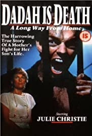 A Long Way from Home: Dadah Is Death (1988) cover