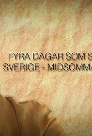 Fyra dagar som skakade Sverige - Midsommarkrisen 1941 (1988) abdeckung