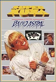 Super Xuxa Contra o Baixo Astral (1988) copertina