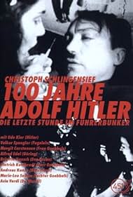 100 Jahre Adolf Hitler - Die letzte Stunde im Führerbunker (1989) cover
