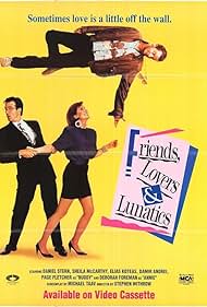Friends, Lovers, & Lunatics (1989) cover