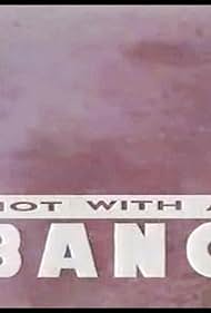 Not with a Bang Colonna sonora (1990) copertina