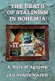 The Death of Stalinism in Bohemia (1991) cover