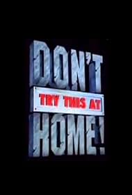 Don't Try This at Home! Banda sonora (1990) carátula