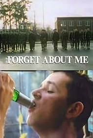 Forget About Me Film müziği (1990) örtmek