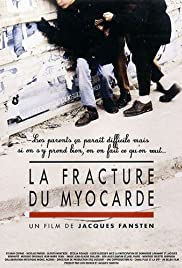 La fracture du myocarde (1990) cover