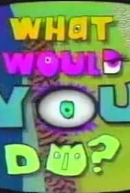 What Would You Do? (1991) copertina