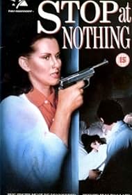 Stop at Nothing (1991) cover