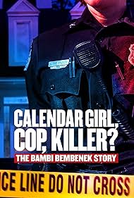 Calendar Girl, Cop, Killer? The Bambi Bembenek Story (1992) cover