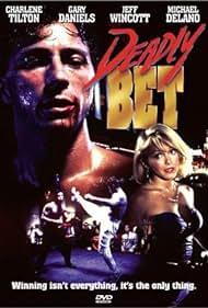 Deadly Bet (1992) cover