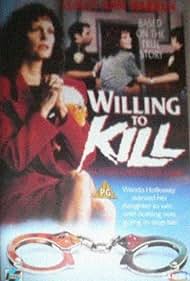Willing to Kill: The Texas Cheerleader Story (1992) cover