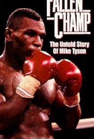 Fallen Champ: The Untold Story of Mike Tyson (1993) cover
