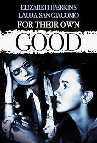 For Their Own Good (1993) couverture