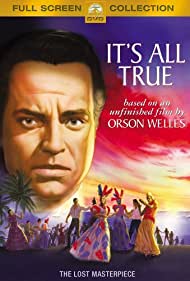 It's All True - Orson Welles auf einer Reise durch Brasilien (1993) cover