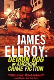 James Ellroy: Demon Dog of American Crime Fiction (1993) cover