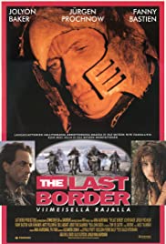 The last border - viimeisellä rajalla (1993) cover