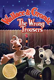 Wallace & Gromit: As Calças Erradas (1993) cover