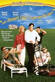 No Dessert, Dad, Till You Mow the Lawn Soundtrack (1994) cover