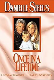 Danielle Steel's Once in a Lifetime (1994) cover