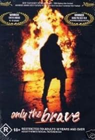 Only the Brave (1994) cover