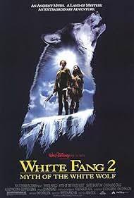 White Fang 2: Myth of the White Wolf (1994) cover
