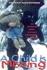 A Child Is Missing (1995) cover