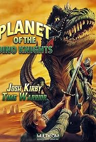 Josh Kirby: Time Warrior! Chap. 1: Planet of the Dino-Knights (1995) cobrir