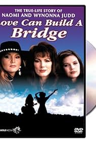 Naomi & Wynonna: Love Can Build a Bridge (1995) cover