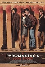 A Pyromaniac's Love Story (1995) cover
