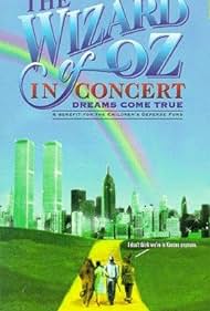 The Wizard of Oz in Concert: Dreams Come True (1995) cover