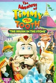 The Adventures of Timmy the Tooth: The Brush in the Stone (1996) cover
