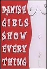 Danish Girls Show Everything (1996) cover