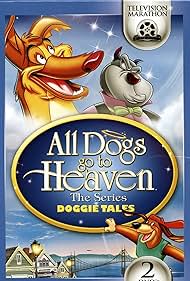 All Dogs Go to Heaven: The Series Soundtrack (1996) cover