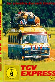 TGV-Express - Der schnellste Bus nach Conakry Banda sonora (1998) carátula