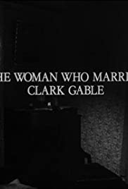 The Woman Who Married Clark Gable Soundtrack (1985) cover