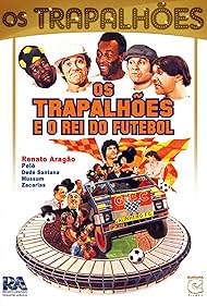 Os Trapalhões e o Rei do Futebol Soundtrack (1986) cover