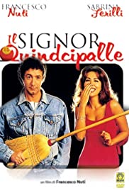 Il signor Quindicipalle (1998) cover