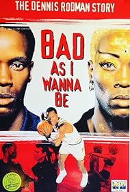 Bad As I Wanna Be: The Dennis Rodman Story Soundtrack (1998) cover